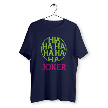 T-shirt bleu marine unisexe avec design Joker "HAHAHA" vert fluo et texte rose, style comics provocateur, impression premium en coton bio – marque Rétronic